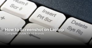 How to Screenshot on Laptop: Complete Guide for All Brands