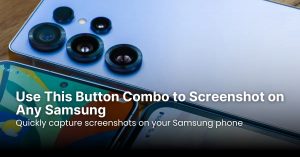 Use This Button Combo to Screenshot on Any Samsung
