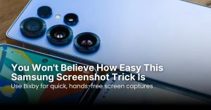 You Won't Believe How Easy This Samsung Screenshot Trick Is