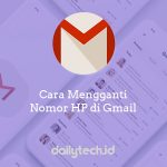 2 Cara Mengganti Nomor HP Pada Akun Gmail
