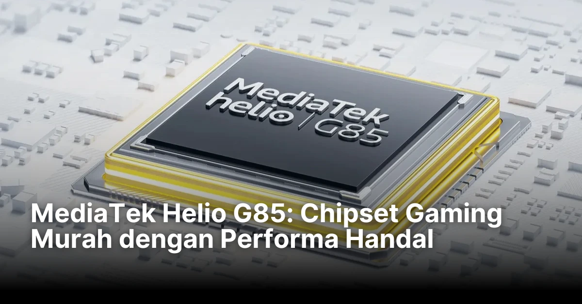 MediaTek Helio G85