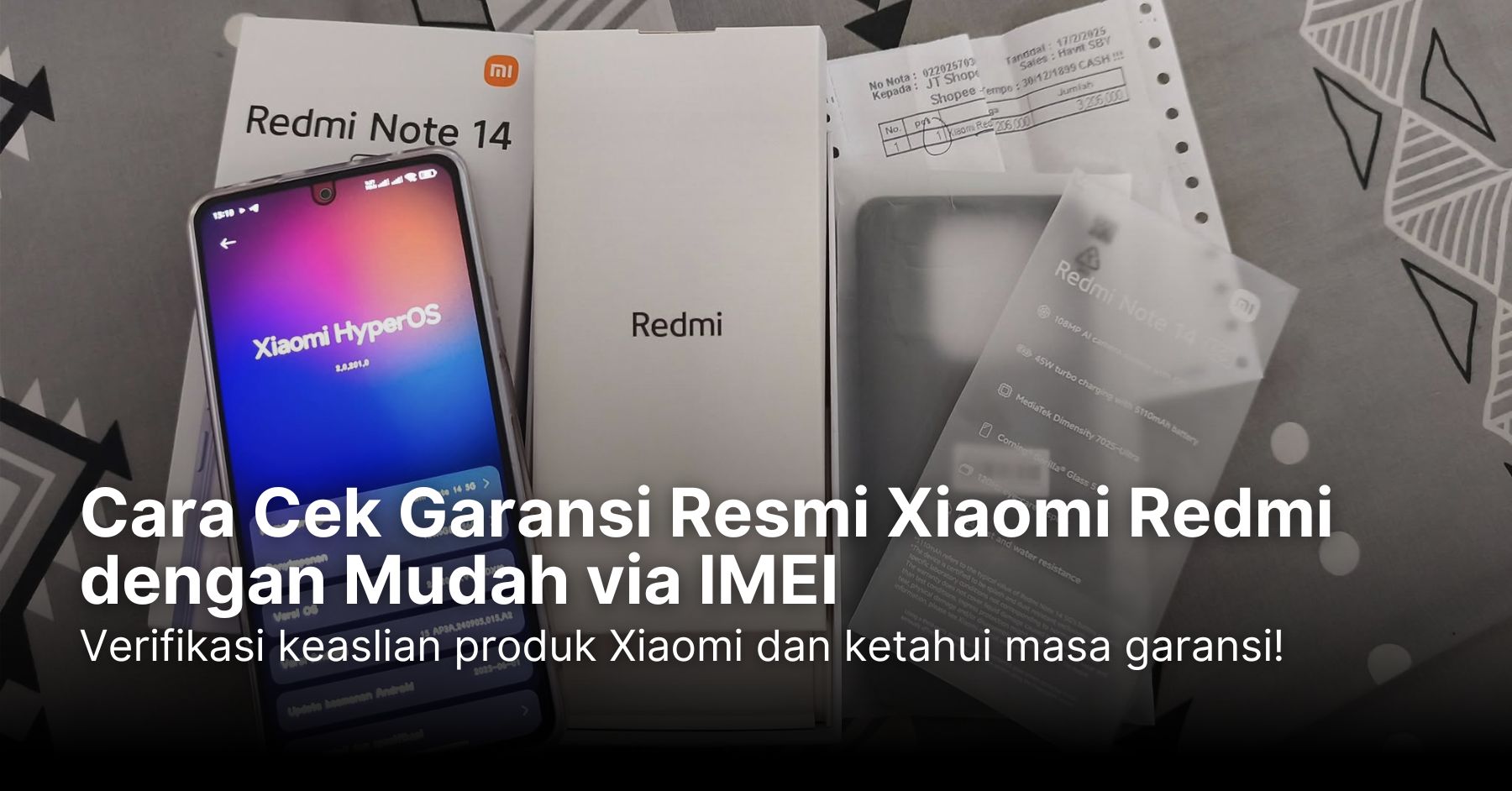 Cara Cek Garansi Resmi Xiaomi Redmi dengan Mudah via IMEI