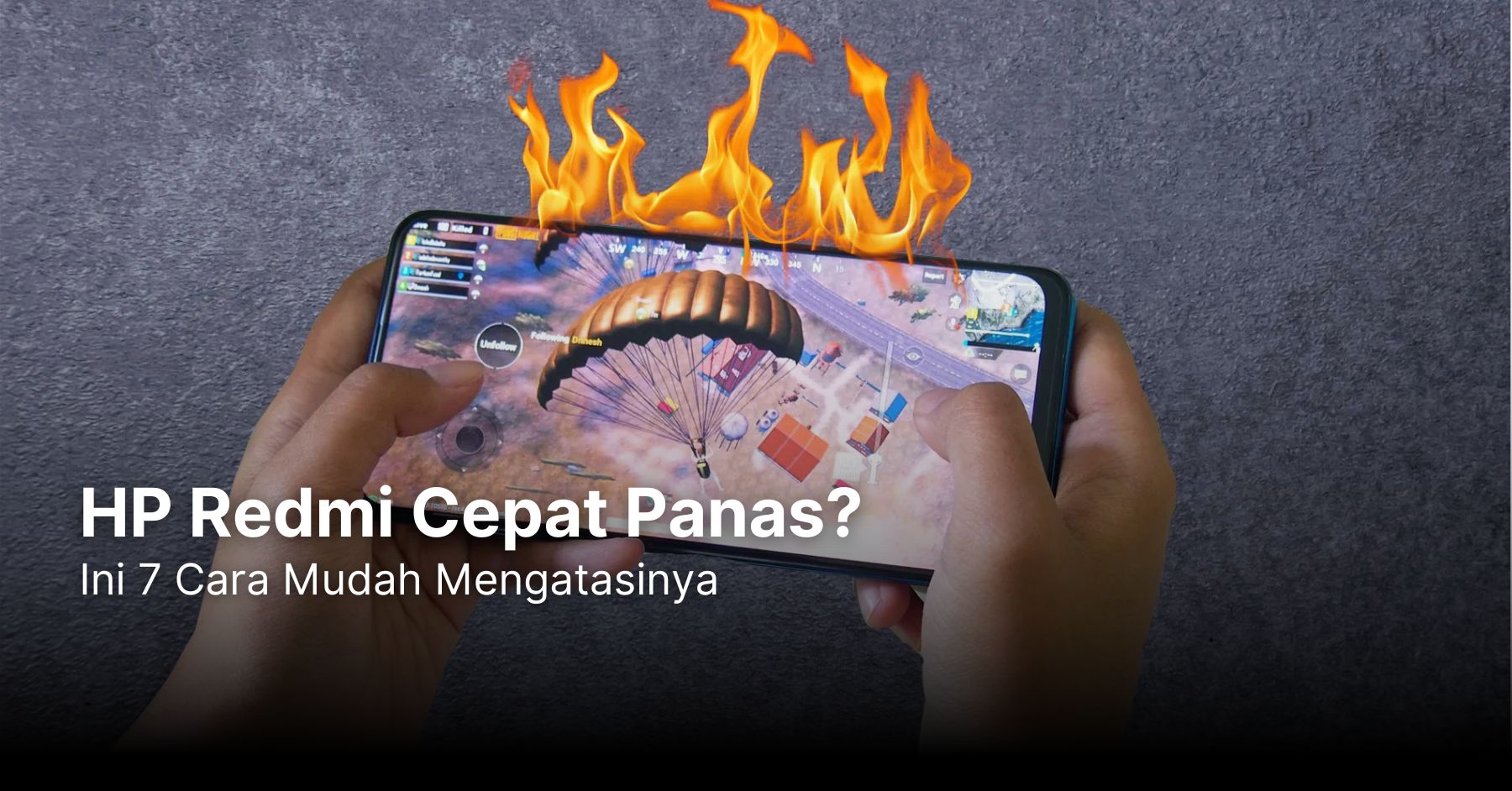 HP Redmi Cepat Panas? Ini 7 Cara Mudah Mengatasinya