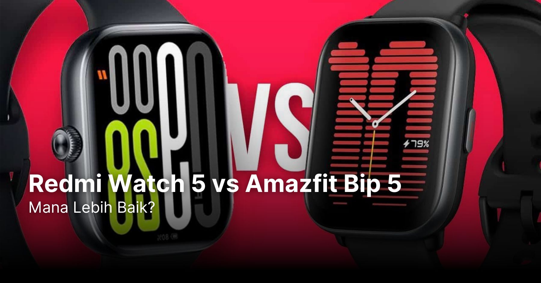 Komparasi: Redmi Watch 5 vs Amazfit Bip 5, Mana Lebih Baik?