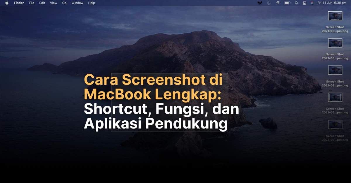 Cara Screenshot di MacBook Lengkap